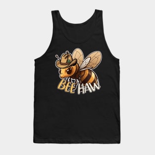 Bee Haw: Yee Haw It's A Bee Cowboy Tank Top